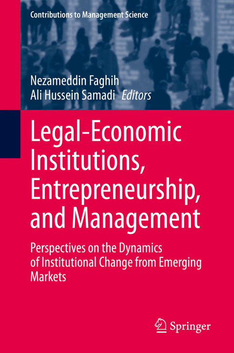 Legal-Economic Institutions, Entrepreneurship, and Management - 