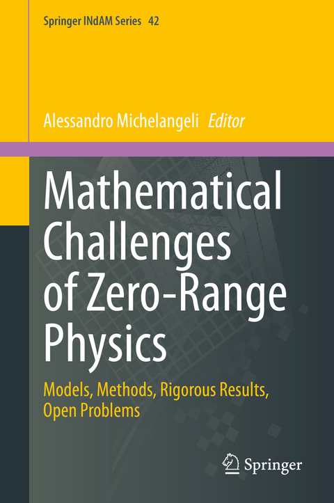 Mathematical Challenges of Zero-Range Physics - 