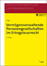 Vermögensverwaltende Personengesellschaften im Ertragsteuerrecht - Michaela Engel