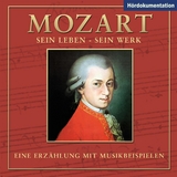 Mozart - Hördokumentation, Audio-CD - 