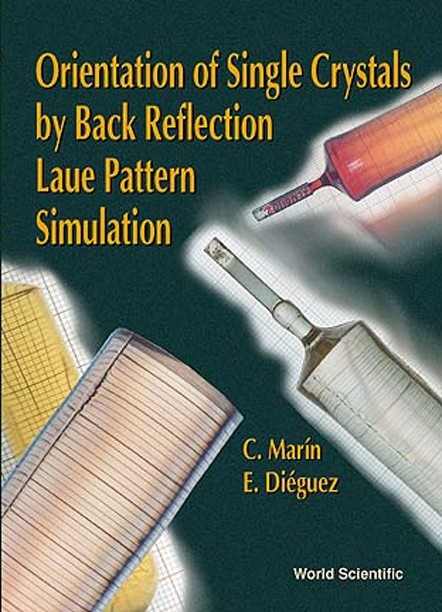 ORIENTATION OF SINGLE CRYSTALS BY BACK.. - Ernesto Dieguez, C Marin