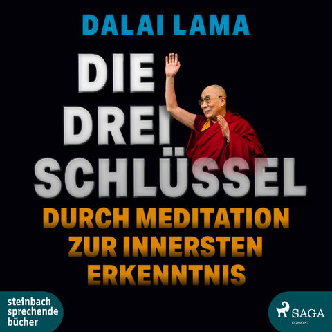 Die drei Schlüssel - Dalai Lama