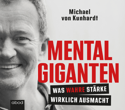 Mentalgiganten - Michael von Kunhardt