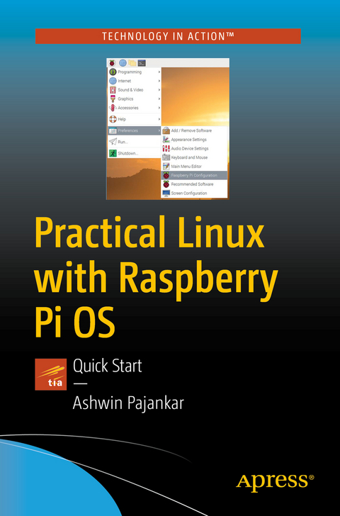 Practical Linux with Raspberry Pi OS - Ashwin Pajankar