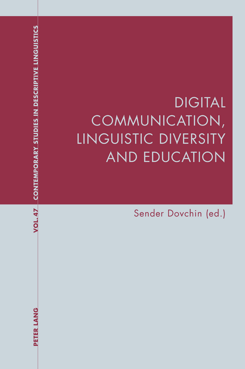 Digital Communication, Linguistic Diversity and Education - 