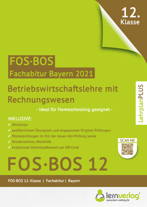 Abiturprüfung Betriebswirtschaftslehre mit Rechnungswesen FOS/BOS Bayern 12. Klasse