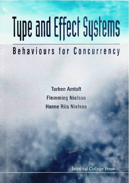 TYPE & EFFECT SYSTEMS - Torben Amtoft, Hanne Riis Nielson, Flemming Nielson