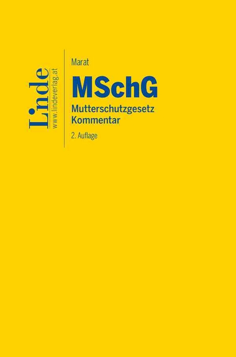 MSchG | Mutterschutzgesetz - Eva-Maria Marat