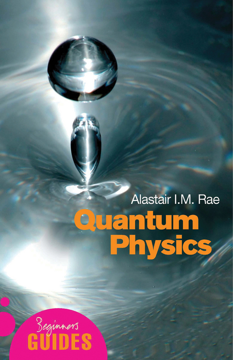 Quantum Physics -  Alistair I. M. Rae