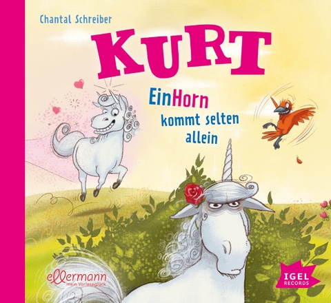 Kurt, Einhorn wider Willen 2. EinHorn kommt selten allein - Chantal Schreiber