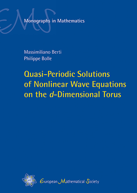 Quasi-Periodic Solutions of Nonlinear Wave Equations on the d-Dimensional Torus - Massimiliano Berti, Philippe Bolle