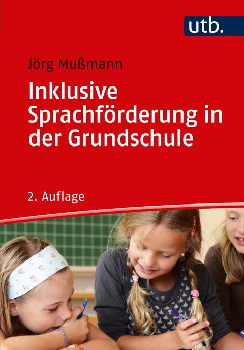 Inklusive Sprachförderung in der Grundschule - Jörg Mußmann