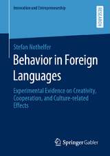 Behavior in Foreign Languages - Stefan Nothelfer