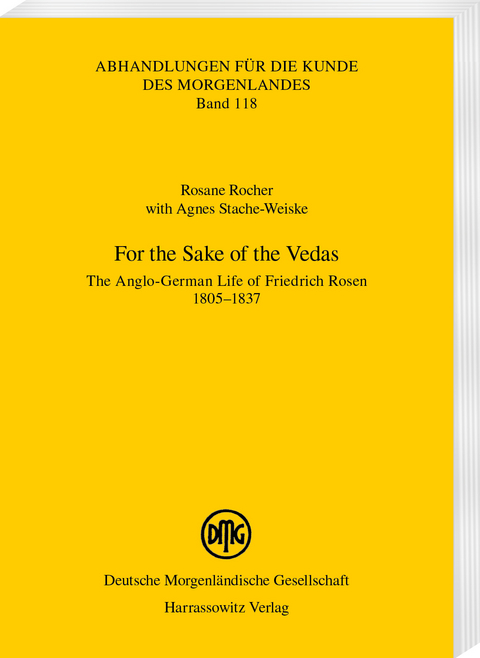 For the Sake of the Vedas - Rosane Rocher, Agnes Stache-Weiske