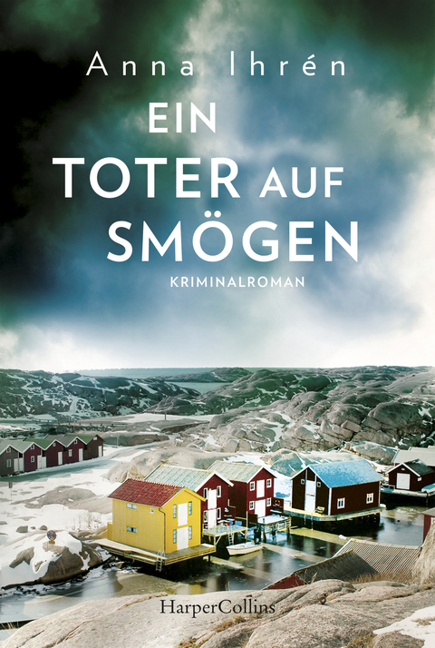 Ein Toter auf Smögen - Anna Ihrén