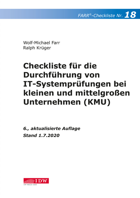 Farr, Checkliste 18 (IT-Systemprüfung KMU), 6.A. - Wolf-Michael Farr