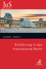 Einführung in das französische Recht - Philippe Cossalter, Julien Dubarry