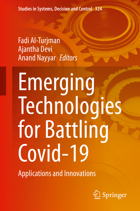 Emerging Technologies for Battling Covid-19 - 