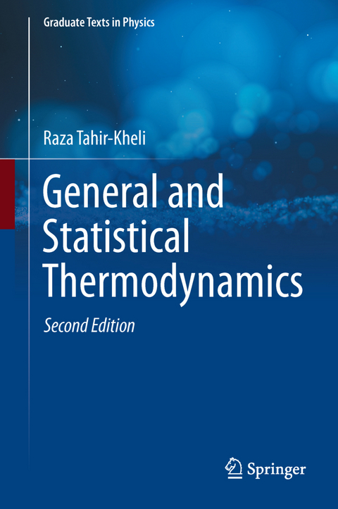 General and Statistical Thermodynamics - Raza Tahir-Kheli