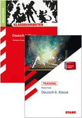 STARK Deutsch 6. Klasse Realschule - Klassenarbeiten + Training - Marion von der Kammer, Veronika Schachner