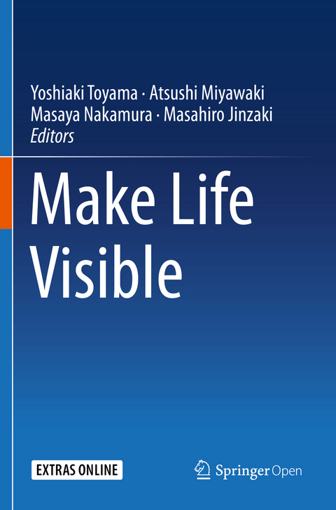 Make Life Visible - 