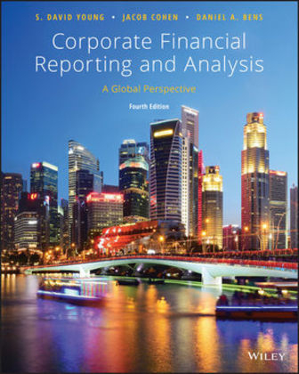 Corporate Financial Reporting and Analysis - S. David Young, Jacob Cohen, Daniel A. Bens