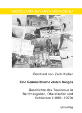 Eine Sommerfrische ersten Ranges - Bernhard von Zech-Kleber