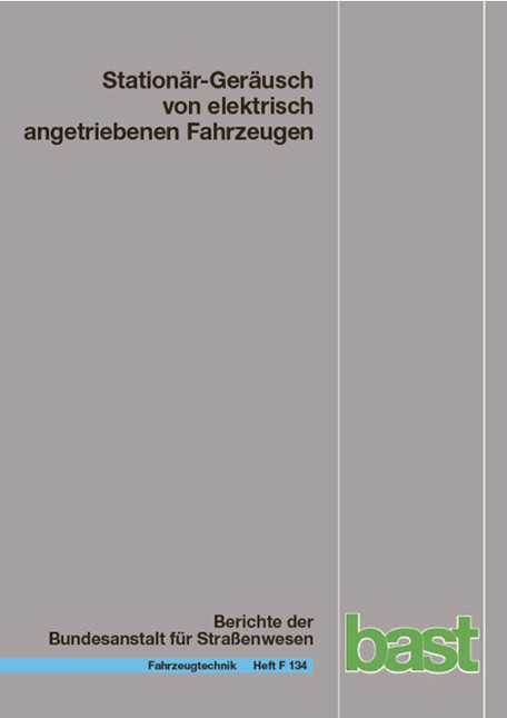 Stationär-Geräusch von elektrisch angetriebenen Fahrzeugen - Ercan Altinsoy, Margitta Lachmann, Robert Rosenkranz, Lisa Steinbach