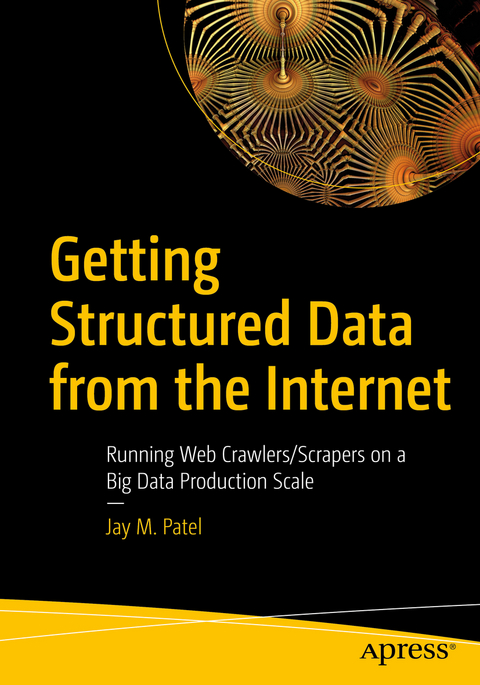 Getting Structured Data from the Internet - Jay M. Patel