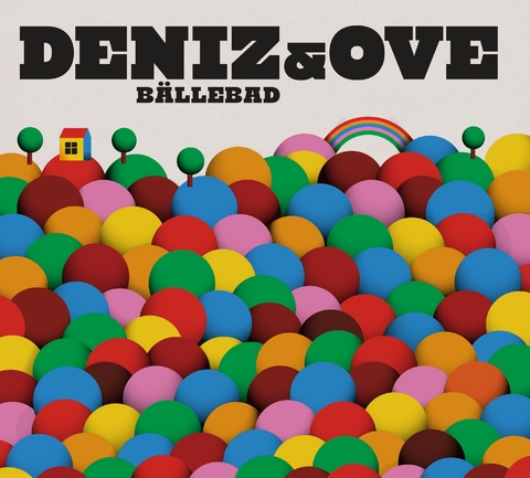 Bällebad -  Deniz &  Ove