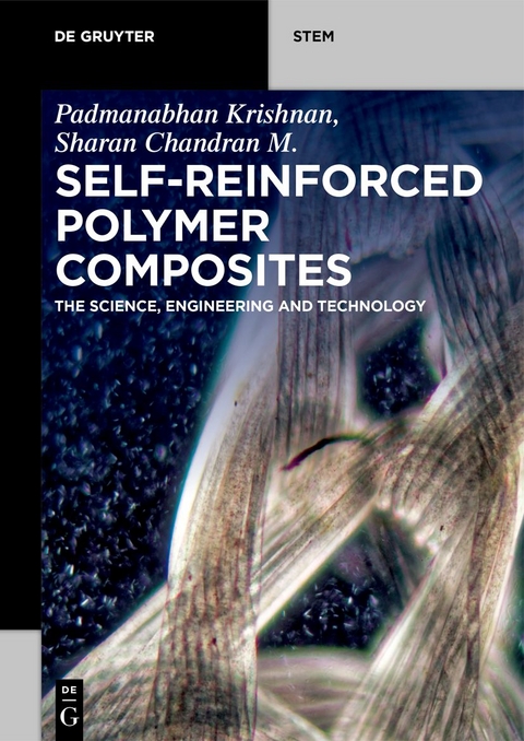 Self-Reinforced Polymer Composites - Padmanabhan Krishnan, Sharan Chandran M