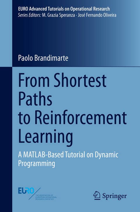 From Shortest Paths to Reinforcement Learning - Paolo Brandimarte