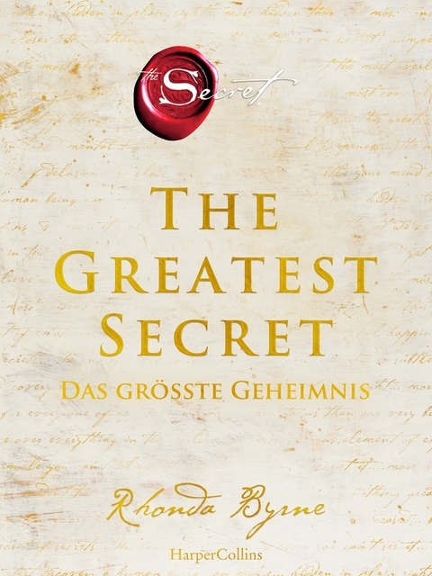 The Greatest Secret - Das größte Geheimnis - Rhonda Byrne