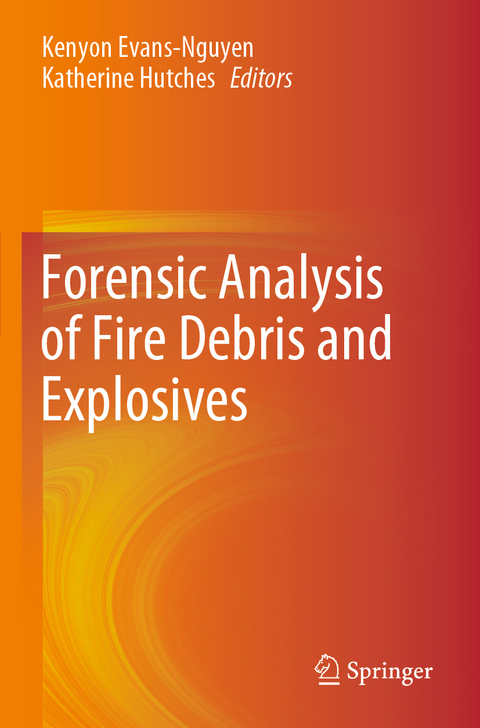 Forensic Analysis of Fire Debris and Explosives - 