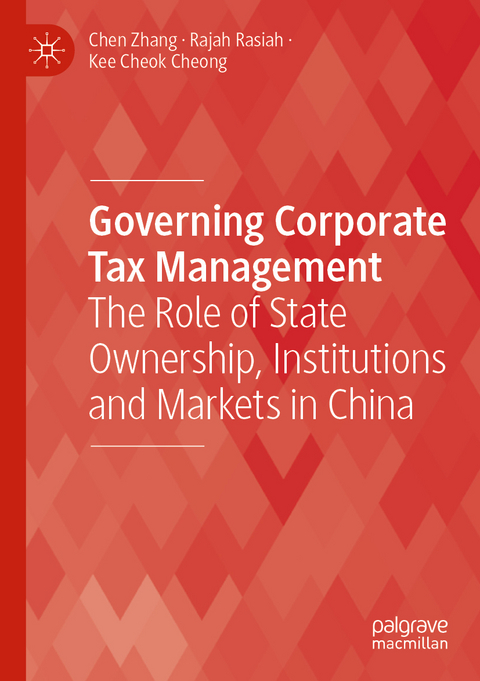 Governing Corporate Tax Management - Chen Zhang, Rajah Rasiah, Kee Cheok Cheong