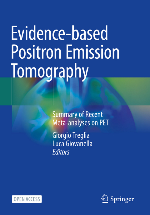 Evidence-based Positron Emission Tomography - 