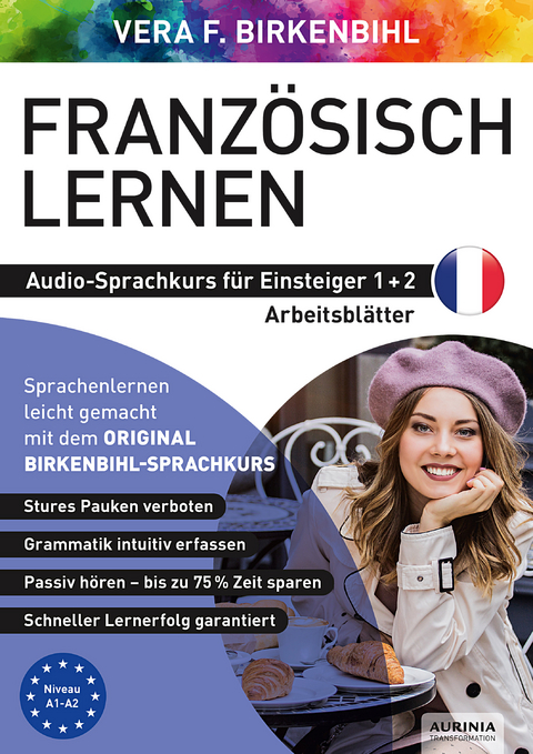 Arbeitsbuch zu Französisch lernen Einsteiger 1+2 - Vera F. Birkenbihl