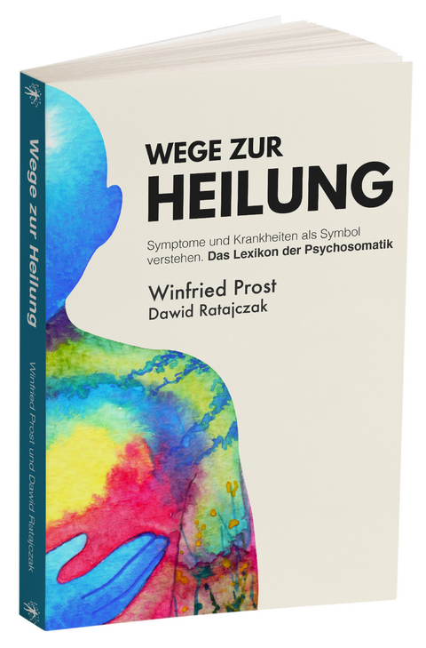 Wege zur Heilung - Prost Winfried, Dawid Ratajczak