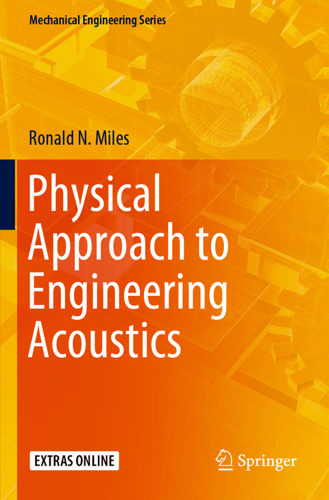 Physical Approach to Engineering Acoustics - Ronald N. Miles