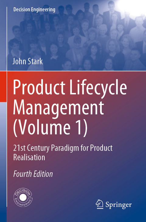 Product Lifecycle Management (Volume 1) - John Stark