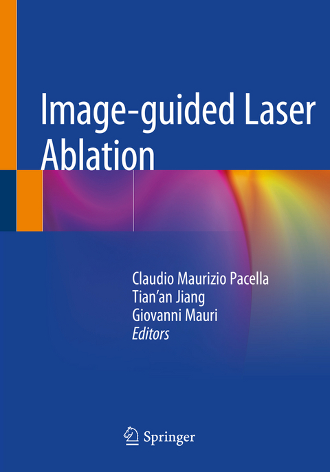 Image-guided Laser Ablation - 