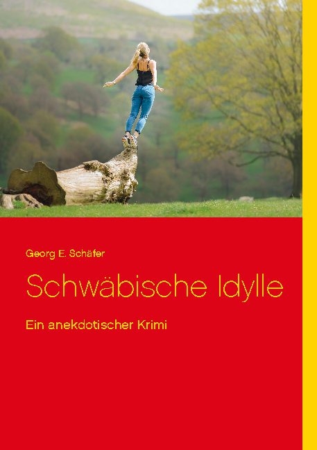 Schwäbische Idylle - Georg E. Schäfer