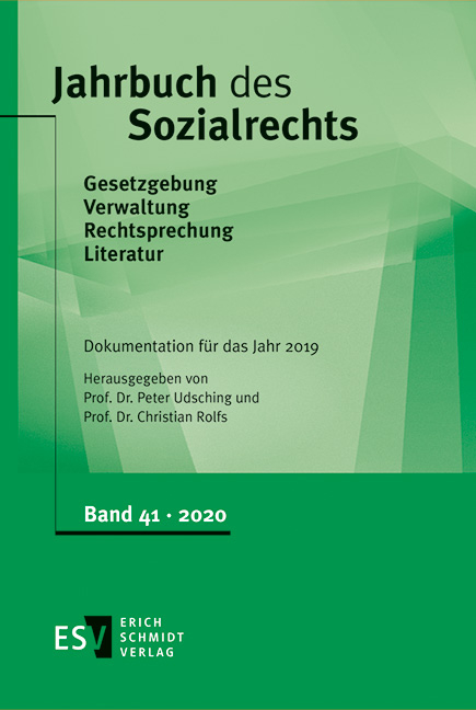 Jahrbuch des Sozialrechts (der Gegenwart). Gesetzgebung - Verwaltung... / Jahrbuch des Sozialrechts - - Dokumentation für das Jahr 2019 - 