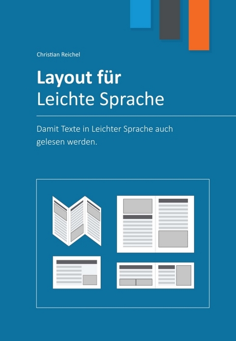 Layout für Leichte Sprache - Christian Reichel