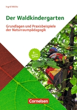 Der Waldkindergarten - Ingrid Miklitz