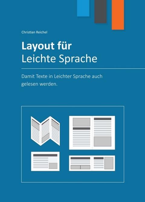 Layout für Leichte Sprache - Christian Reichel