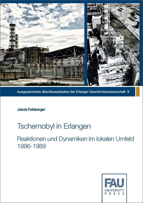 Tschernobyl in Erlangen - Jakob Felsberger