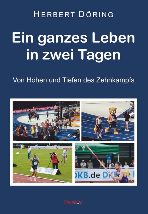 Ein ganzes Leben in zwei Tagen - Herbert Döring