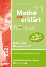 Mathe gut erklärt 2021 Hessen Grundkurs und Leistungskurs - Rosner, Stefan