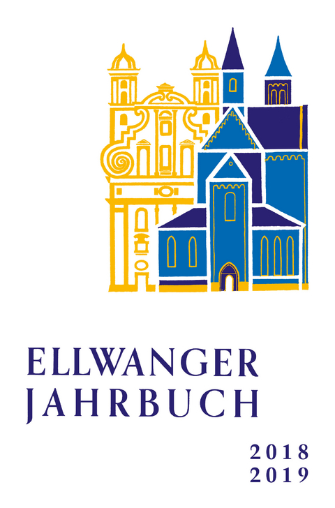 Ellwanger Jahrbuch 2018 -2019 - 